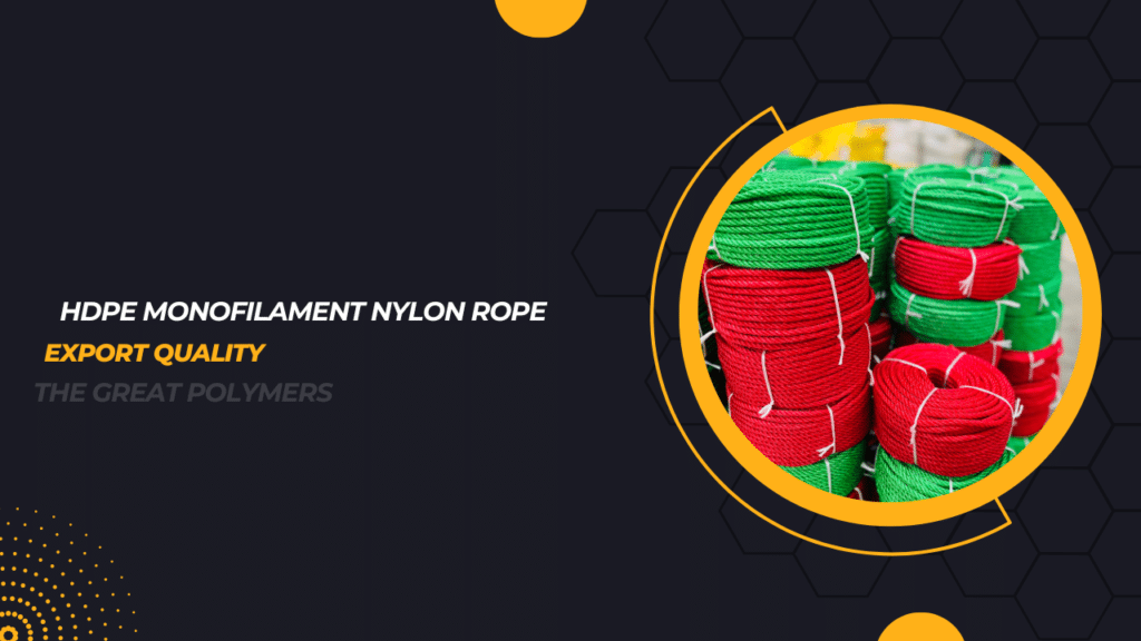 HDPE Monofilament Nylon Rope